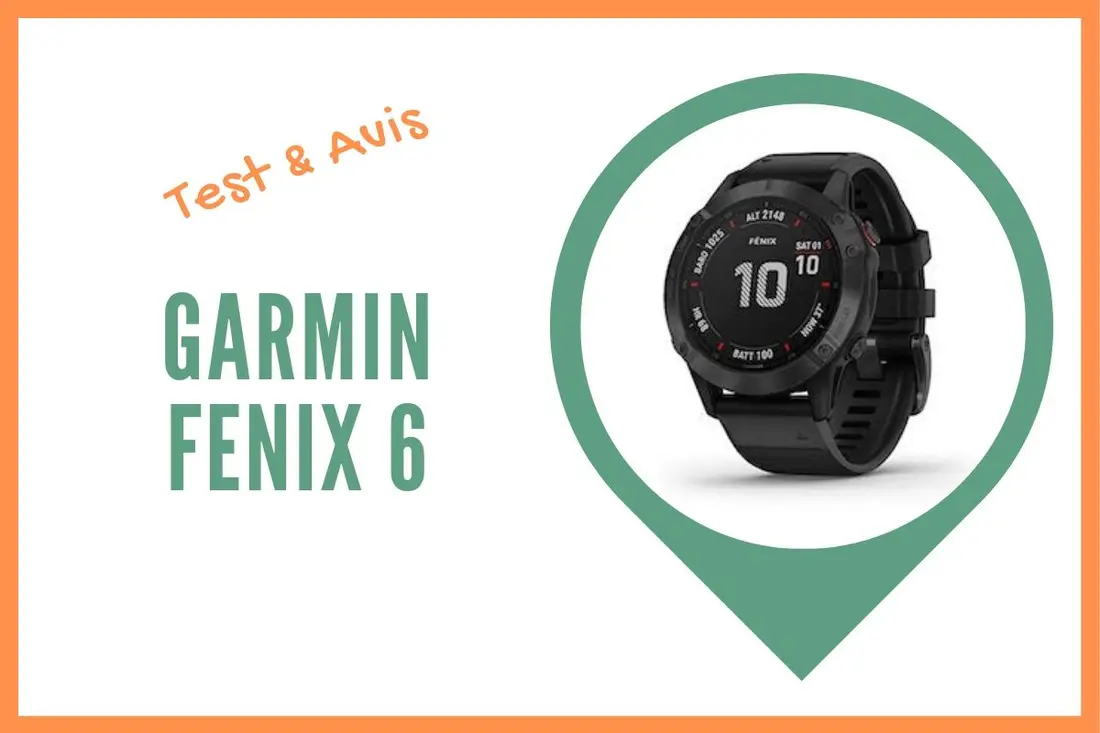 garmin fenix 6 test et avis