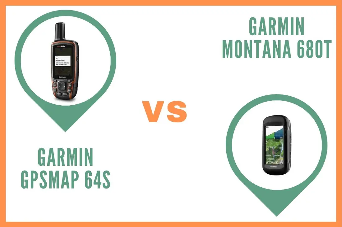 Garmin GPSMAP 64s ou Garmin Montana 680T Comparatif